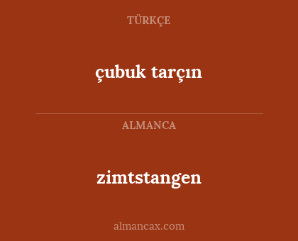 zimtstangen - çubuk tarçın