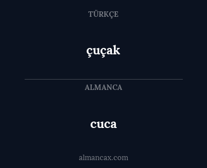 çuçak - cuca