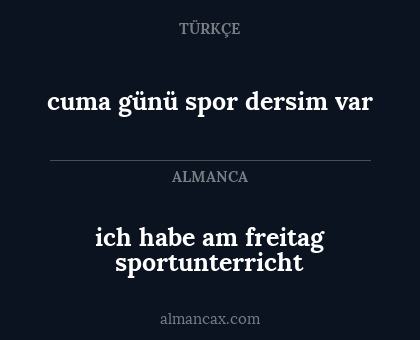 ich habe am freitag sportunterricht - cuma günü spor dersim var