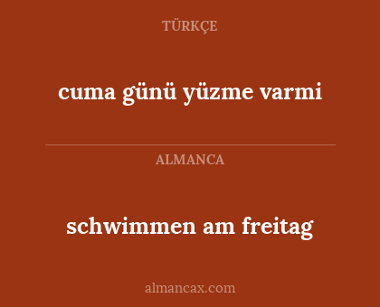 schwimmen am freitag - cuma günü yüzme varmi