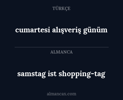 samstag ist shopping-tag - cumartesi alışveriş günüm