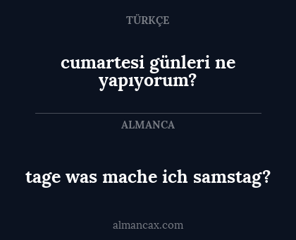 tage was mache ich samstag? - cumartesi günleri ne yapıyorum?