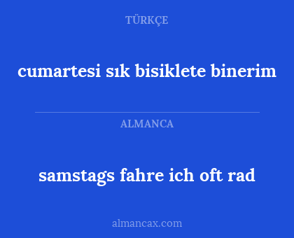 cumartesi sık bisiklete binerim - samstags fahre ich oft rad