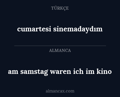 cumartesi sinemadaydım - am samstag waren ich im kino