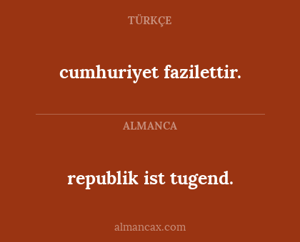 cumhuriyet fazilettir. - republik ist tugend.