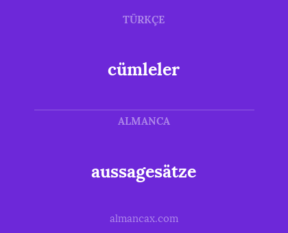 aussagesätze - cümleler