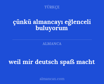 çünkü almancayı eğlenceli buluyorum - weil mir deutsch spaß macht