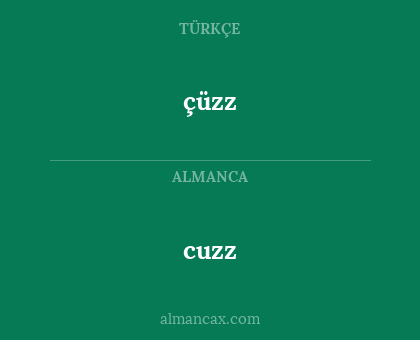 çüzz - cuzz