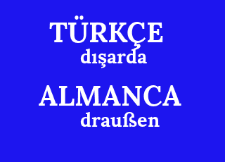 d%C4%B1%C5%9Farda-drau%C3%9Fen.png