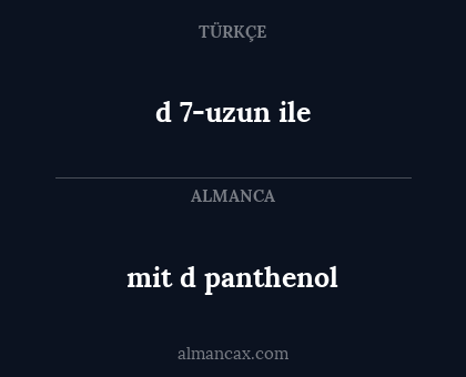 mit d panthenol - d 7-uzun ile