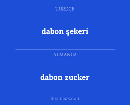 dabon şekeri - dabon zucker