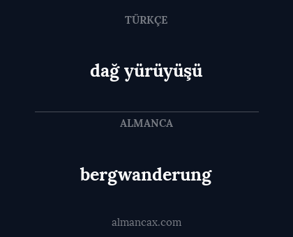bergwanderung - dağ yürüyüşü