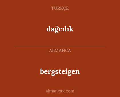 dağcılık - bergsteigen