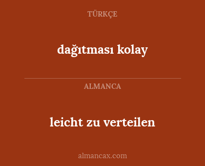 leicht zu verteilen - dağıtması kolay