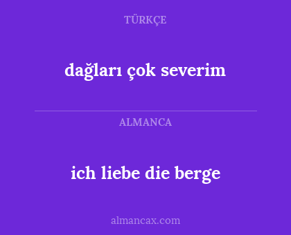 dağları çok severim - ich liebe die berge