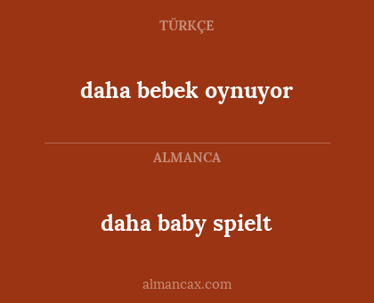daha baby spielt - daha bebek oynuyor