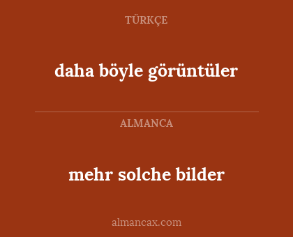daha böyle görüntüler - mehr solche bilder