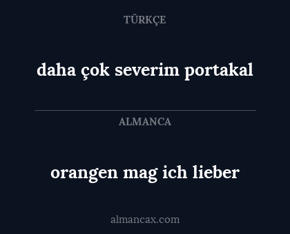 daha çok severim portakal - orangen mag ich lieber