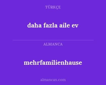 daha fazla aile ev - mehrfamilienhause