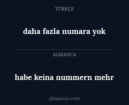 daha fazla numara yok - habe keina nummern mehr
