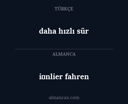 i̇nlier fahren - daha hızlı sür