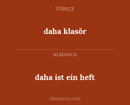 daha klasör - daha ist ein heft