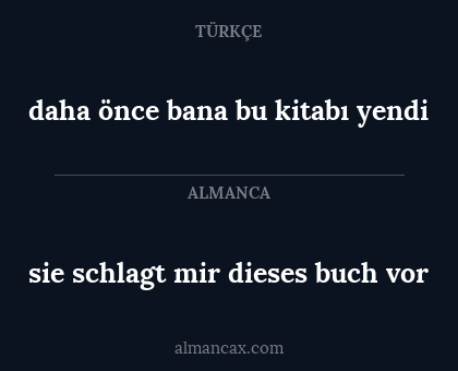 daha önce bana bu kitabı yendi - sie schlagt mir dieses buch vor