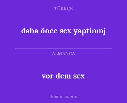 daha önce sex yaptinmj - vor dem sex