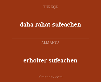daha rahat sufeachen - erholter sufeachen