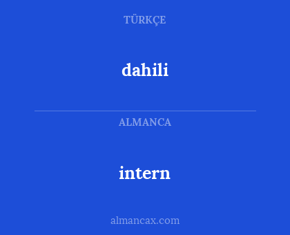 intern - dahili