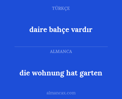 die wohnung hat garten - daire bahçe vardır