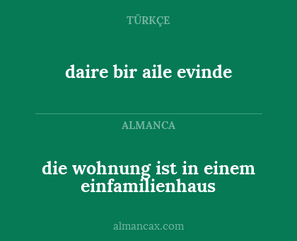 die wohnung ist in einem einfamilienhaus - daire bir aile evinde
