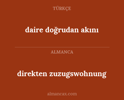 daire doğrudan akını - direkten zuzugswohnung