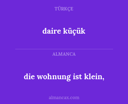 die wohnung ist klein, - daire küçük