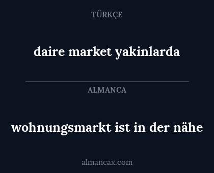 daire market yakinlarda - wohnungsmarkt ist in der nähe