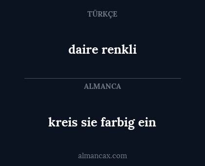 kreis sie farbig ein - daire renkli