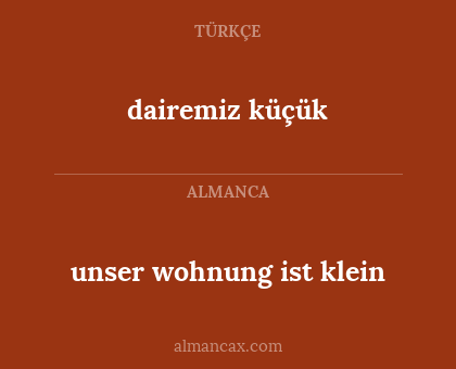 dairemiz küçük - unser wohnung ist klein