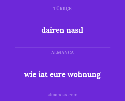 dairen nasıl - wie iat eure wohnung