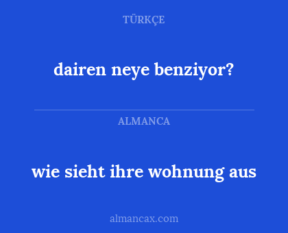 dairen neye benziyor? - wie sieht ihre wohnung aus