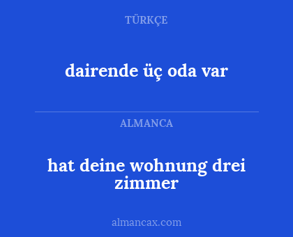 dairende üç oda var - hat deine wohnung drei zimmer