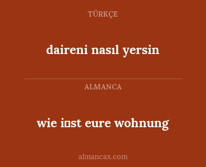 wie i̇st eure wohnung - daireni nasıl yersin