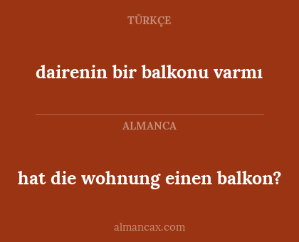 hat die wohnung einen balkon? - dairenin bir balkonu varmı