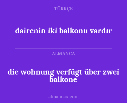 dairenin iki balkonu vardır - die wohnung verfügt über zwei balkone