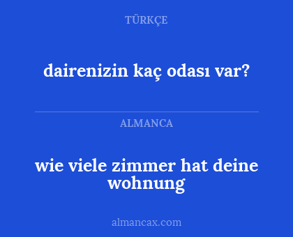 wie viele zimmer hat deine wohnung - dairenizin kaç odası var?