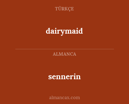 sennerin - dairymaid