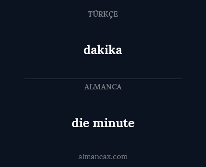dakika - die minute