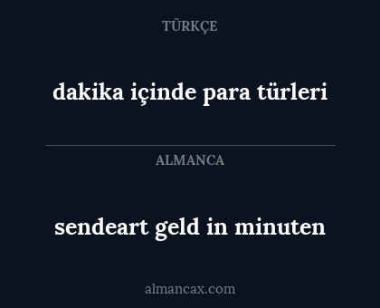 sendeart geld in minuten - dakika içinde para türleri