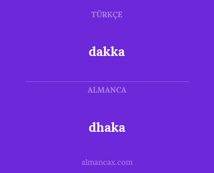 dakka - dhaka