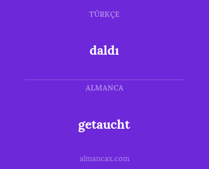 daldı - getaucht