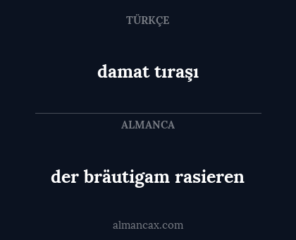 damat tıraşı - der bräutigam rasieren